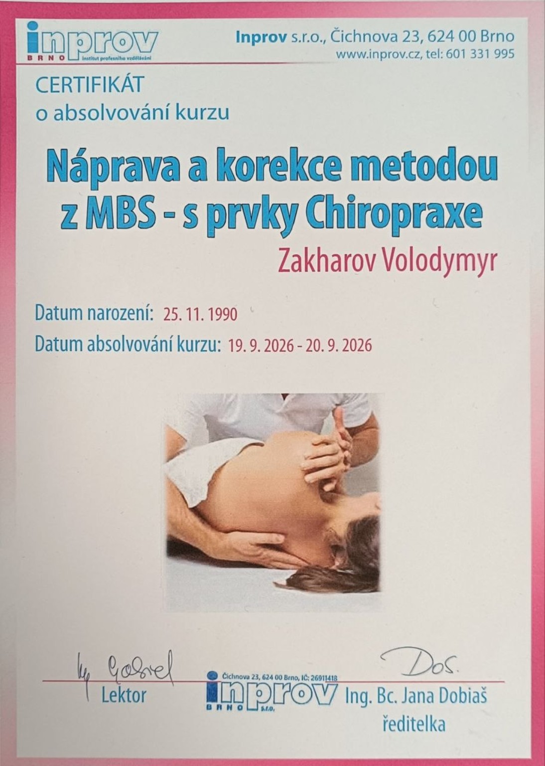 Certifikát Náprava a korekce metodou z MBS – s prvky Chiropraxe – Zakharov Volodymyr